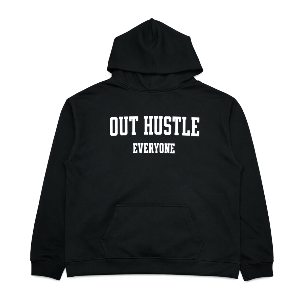 OUT HUSTLE EVERYONE UNISEX HOODIE 3rue Vizion