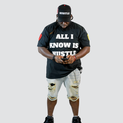 ALL I KNOW IS HUSTLE T-SHIRT 3rue Vizion
