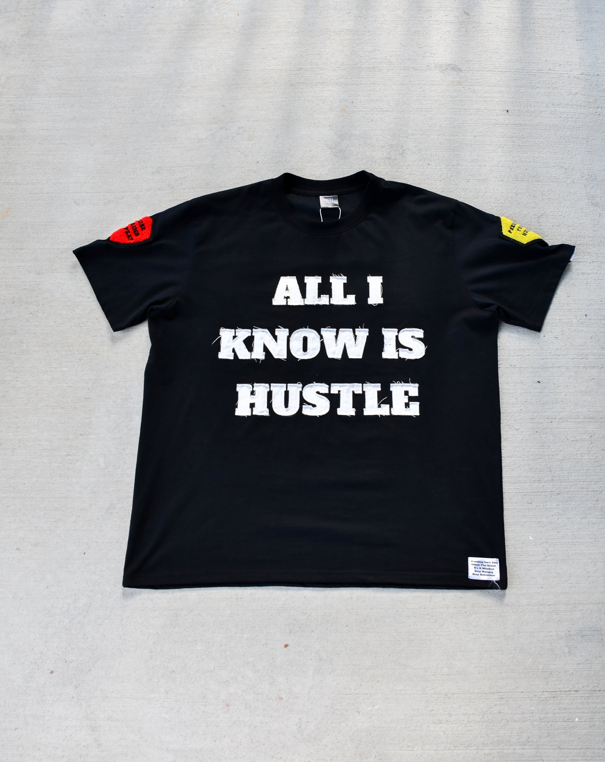 ALL I KNOW IS HUSTLE T-SHIRT 3rue Vizion