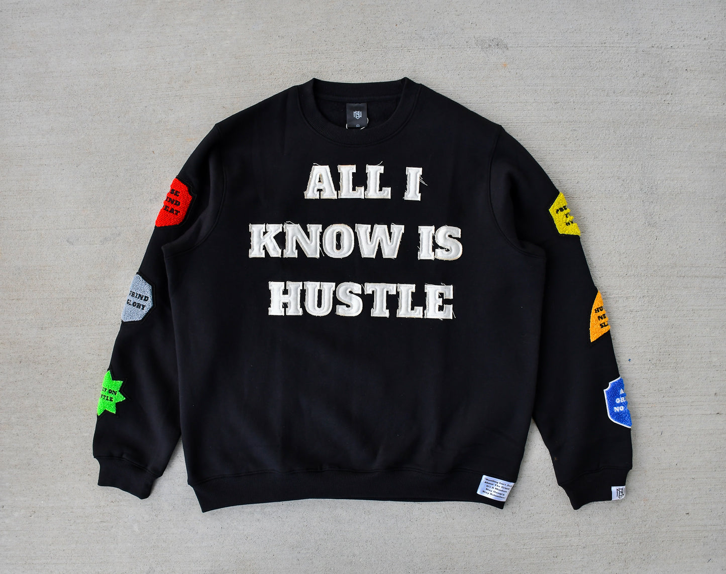 ALL I KNOW IS HUSTLE - CREWNECK SWEATSHIRT 3rue Vizion