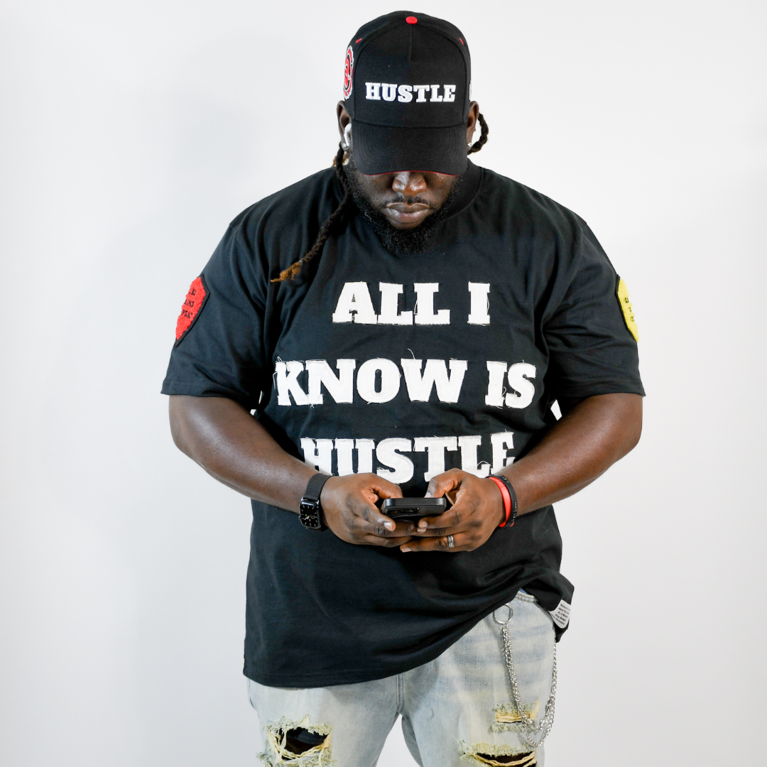All I Know Is Hustle T-Shirt + Hustle Hat Bundle 3rue Vizion