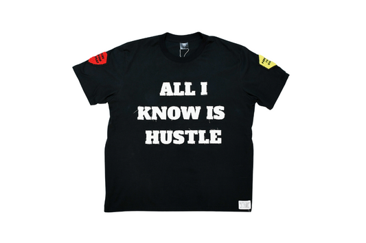 Black t-shirt with 'ALL I KNOW IS HUSTLE' text on a white background